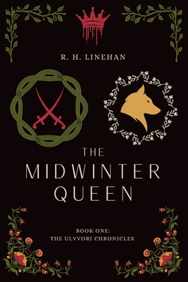 The Midwinter Queen - Chelsea Best