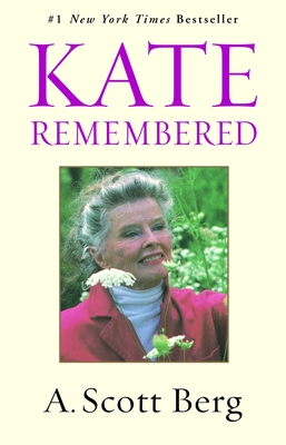 Coperta cărții 'Kate Remembered - A. Scott Berg'