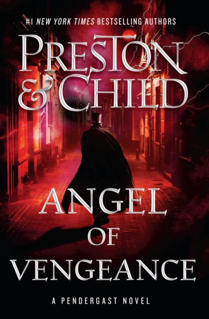 Angel of Vengeance: Volume 22 - Douglas Preston