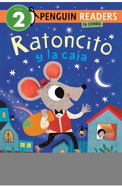 Coperta cărții 'Ratoncito Y La Caja - Yanitzia Canetti'
