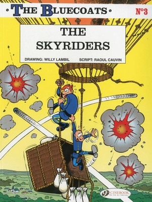 The Skyriders - Raoul Cauvin