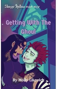 Coperta cărții 'Getting With The Ghoul -'