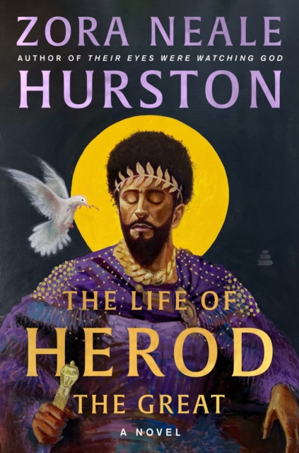 Coperta cărții 'The Life of Herod the Great - Zora Neale Hurston'