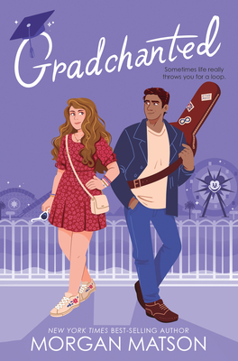 Gradchanted - Morgan Matson