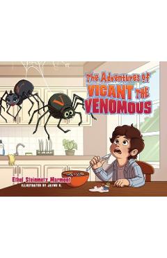 Poza produsului The Adventures of Vicant the Venomous - Ethel Steinmetz Marmont