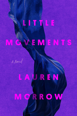 Little Movements - Lauren Morrow