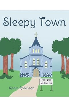Poza produsului Sleepy Town - Robin Robinson