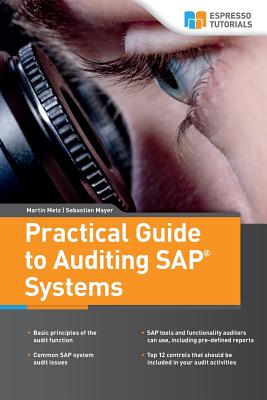 Coperta cărții 'Practical Guide to Auditing SAP Systems - Sebastian Mayer'