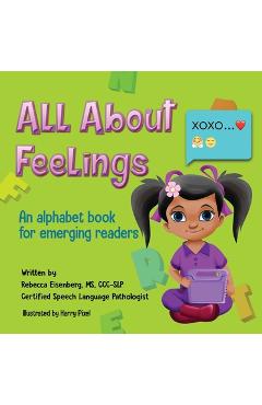 Coperta cărții 'All About Feelings: An alphabet book for emerging readers - Harry Pixel'