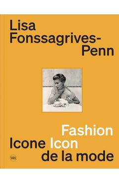 Poza produsului Lisa Fonssagrives-Penn: Fashion Icon - Lisa Fonssagrives-penn