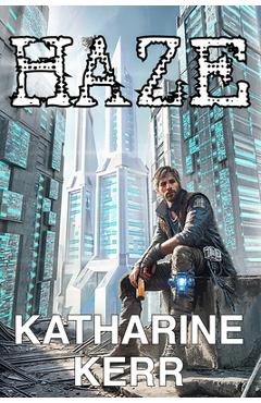Coperta cărții 'Haze - Katharine Kerr'