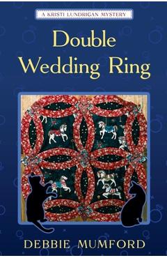 Coperta cărții 'Double Wedding Ring - Debbie Mumford'