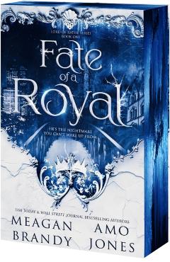 Fate of a Royal - Meagan Brandy
