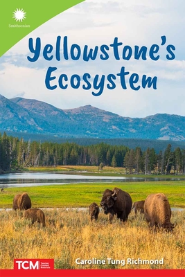 Coperta cărții 'Yellowstone's Ecosystem - Caroline Tung Richmond'