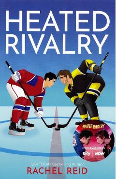 Poza produsului Heated Rivalry - Rachel Reid