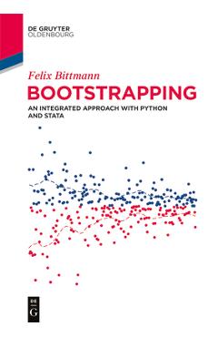 Poza produsului Bootstrapping: An Integrated Approach with Python and Stata - Felix Bittmann