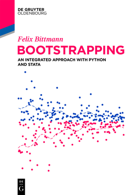 Bootstrapping: An Integrated Approach with Python and Stata - Felix Bittmann