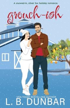 Coperta cărții 'Grouch-ish - L. B. Dunbar'