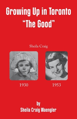 Growing Up in Toronto 