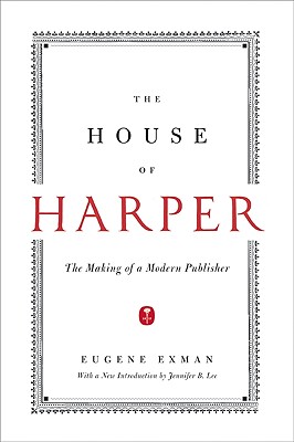 The House of Harper - Eugene Exman