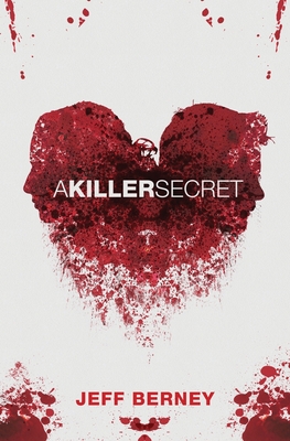 A Killer Secret - Jeff Berney