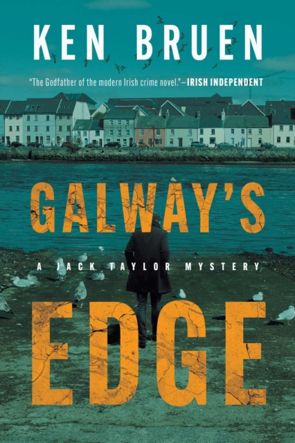 Coperta cărții 'Galway's Edge: A Jack Taylor Novel - Ken Bruen'