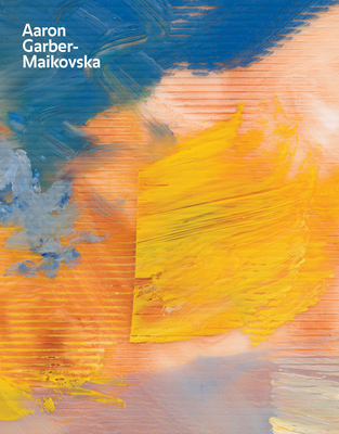 Aaron Garber-Maikovska: Cushion of Air - Aaron Garber-maikovska