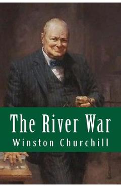 Poza produsului The River War - Winston Churchill