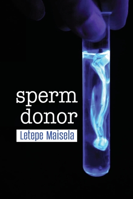 Sperm Donor - Letepe Maisela