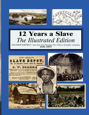 12 years a slave: Illustrated - Randy Decuir