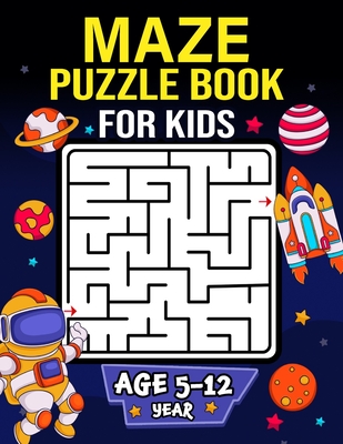 Maze Puzzle Book for Kids age 5-12 years: Activity Book for Kids (Maze Books for Kids) with coloring pages -