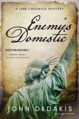 Enemies Domestic - John Dedakis