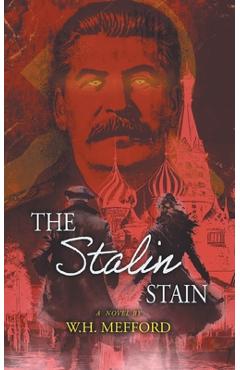 Poza produsului The Stalin Stain - 