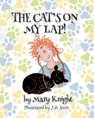 Coperta cărții 'The Cat's on My Lap - Mary Knight'
