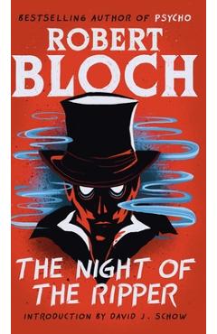 Coperta cărții 'The Night of the Ripper - Robert Bloch'
