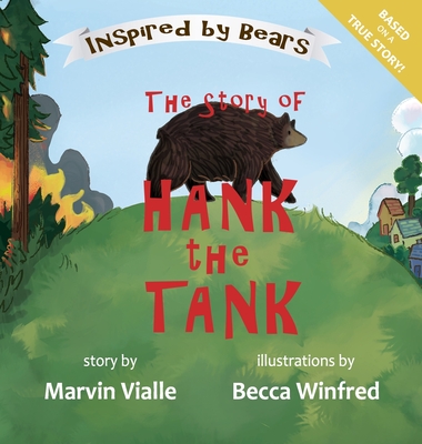Coperta cărții 'The Story of Hank the Tank - Marvin Vialle'