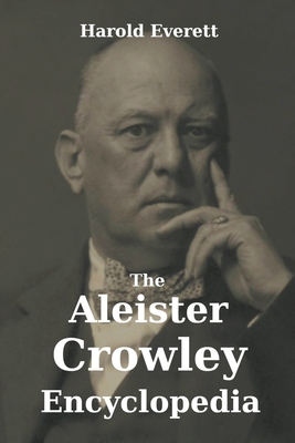 The Aleister Crowley Encyclopedia - Harold Everett