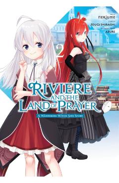 Coperta cărții 'Riviere and the Land of Prayer, Vol. 2 (Manga): Volume 2 - Jougi Shiraishi'