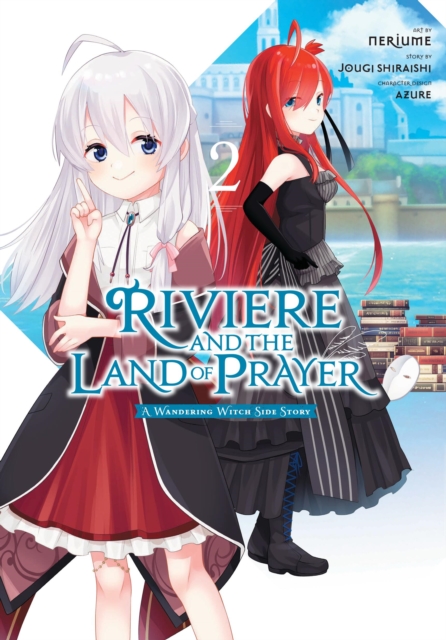 Riviere and the Land of Prayer, Vol. 2 (Manga): Volume 2 - Jougi Shiraishi