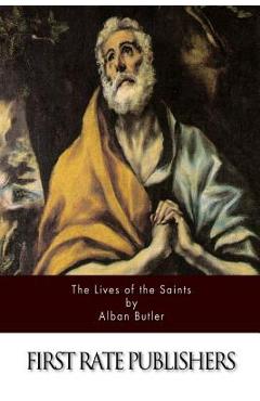 Poza produsului Lives of the Saints - Alban Butler