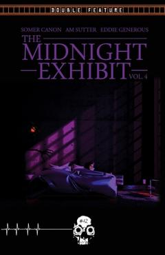 Coperta cărții 'The Midnight Exhibit Vol. 4 / Parables of the Pumpkin Patch - Eddie Generous'