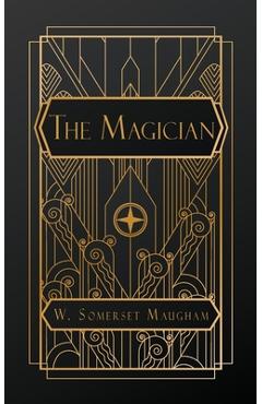 Poza produsului The Magician - W. Somerset Maugham