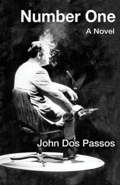 Coperta cărții 'Number One - John Dos Passos'