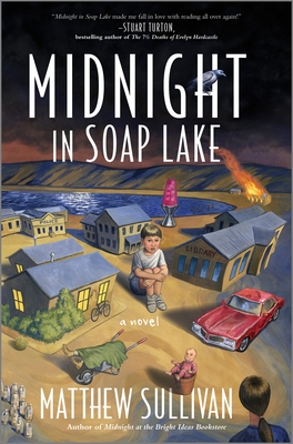 Midnight in Soap Lake - Matthew Sullivan