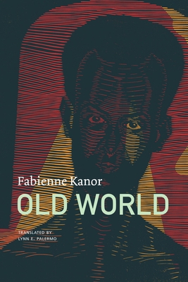 Old World - Fabienne Kanor
