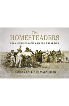 Coperta cărții 'The Homesteaders - Sandra Rollings-magnusson'