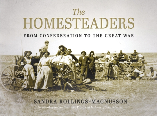 Coperta cărții 'The Homesteaders - Sandra Rollings-magnusson'