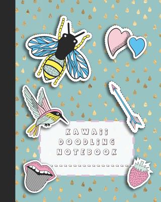 Coperta cărții 'Kawaii doodling notebook: A large composition notebooks with colouring pages for the school dreamer who likes to doodle'