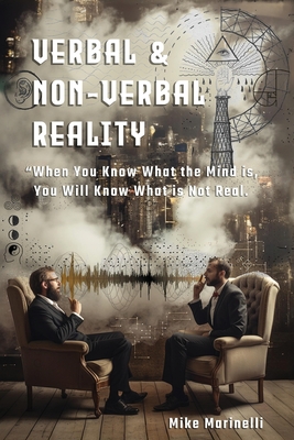 Verbal & Non-Verbal Reality: