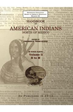 Handbook of American Indians Volume 2: North of Mexico